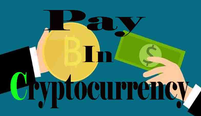Pay in cryptocurrency